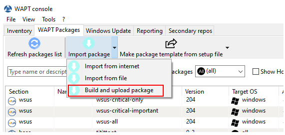 Menu option "build-upload" in the WAPT Console